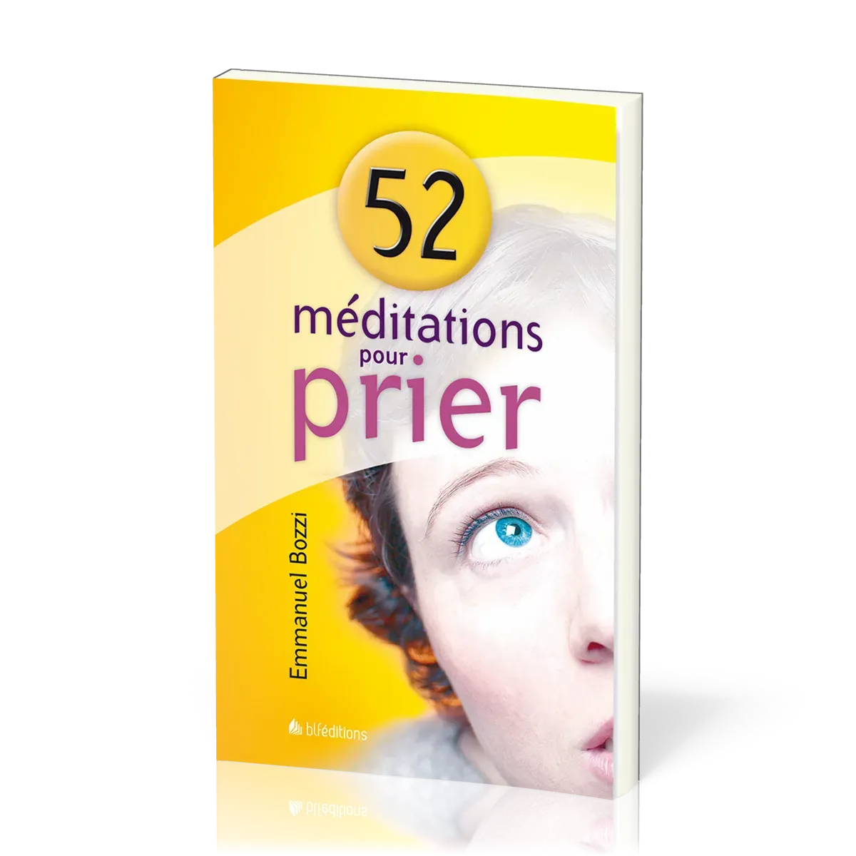 52 méditations pour prier