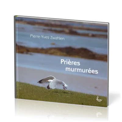 Prières murmurées