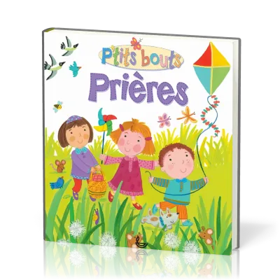 P'tits bouts Prières