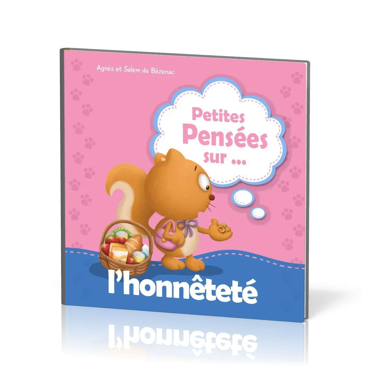 Petites Pensées... sur l'honnêteté