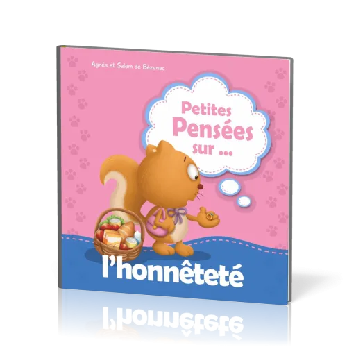 Petites Pensées... sur l'honnêteté