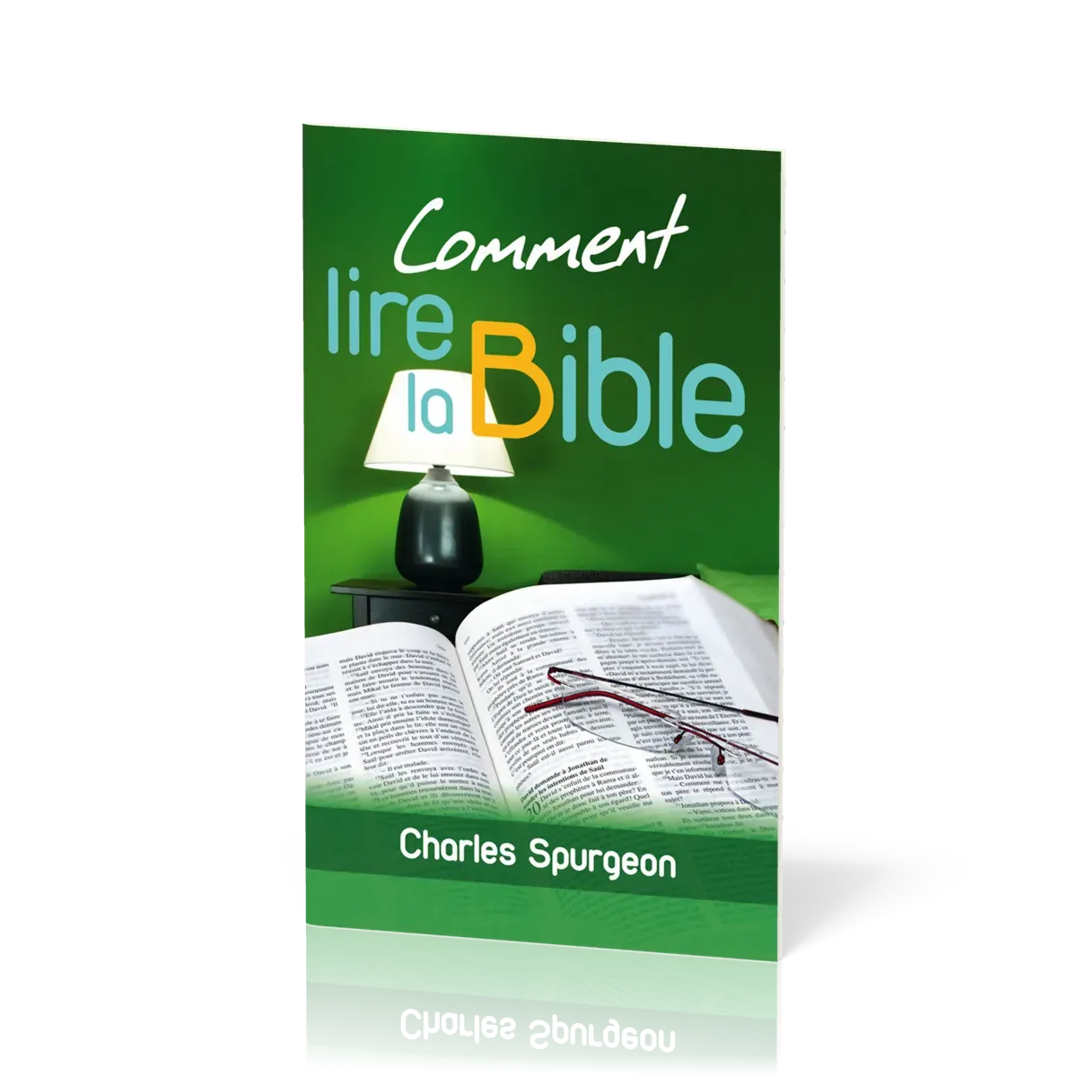 Comment lire la Bible