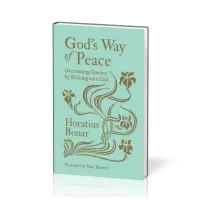 God's Way of Peace - Overcoming Anxiety by Walking with God