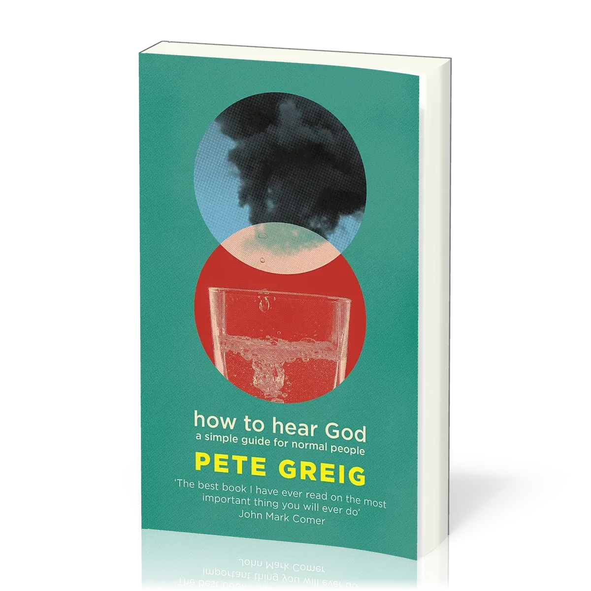 How to Hear God - A Simple Guide for Normal People