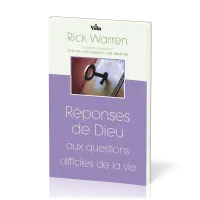 Réponses de Dieu aux questions difficiles de la vie