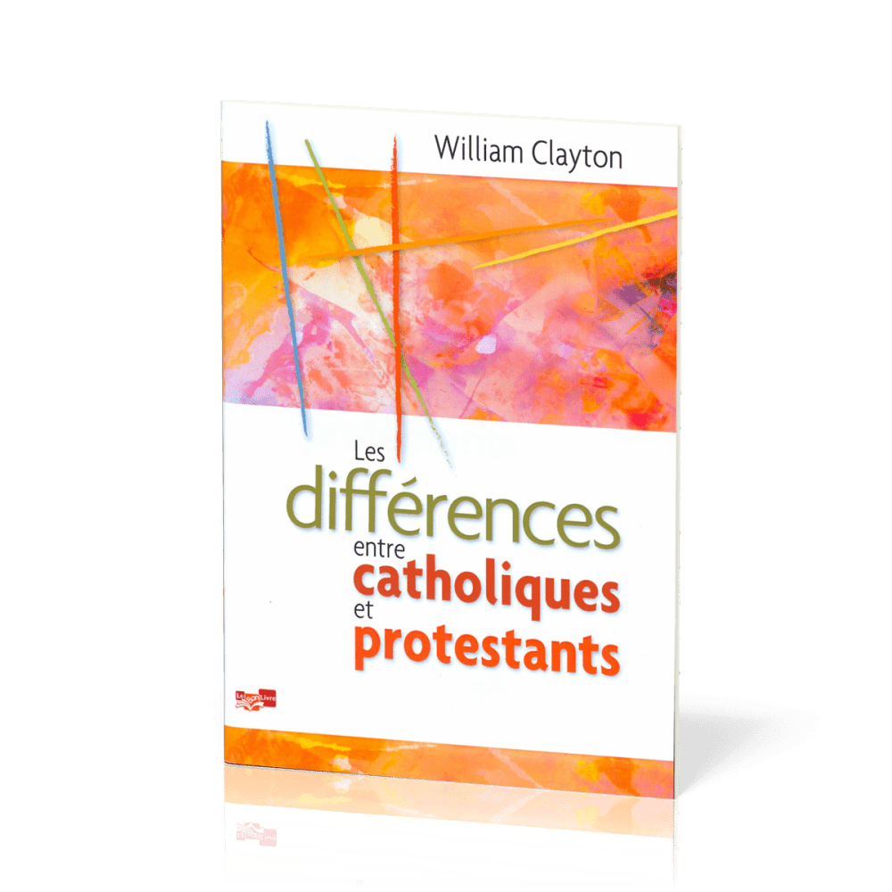 Différences entre catholiques et protestants (Les)