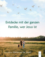 Warten auf das Lamm - 40 Geschichten aus der Bibel, die zeigen, wer Jesus ist