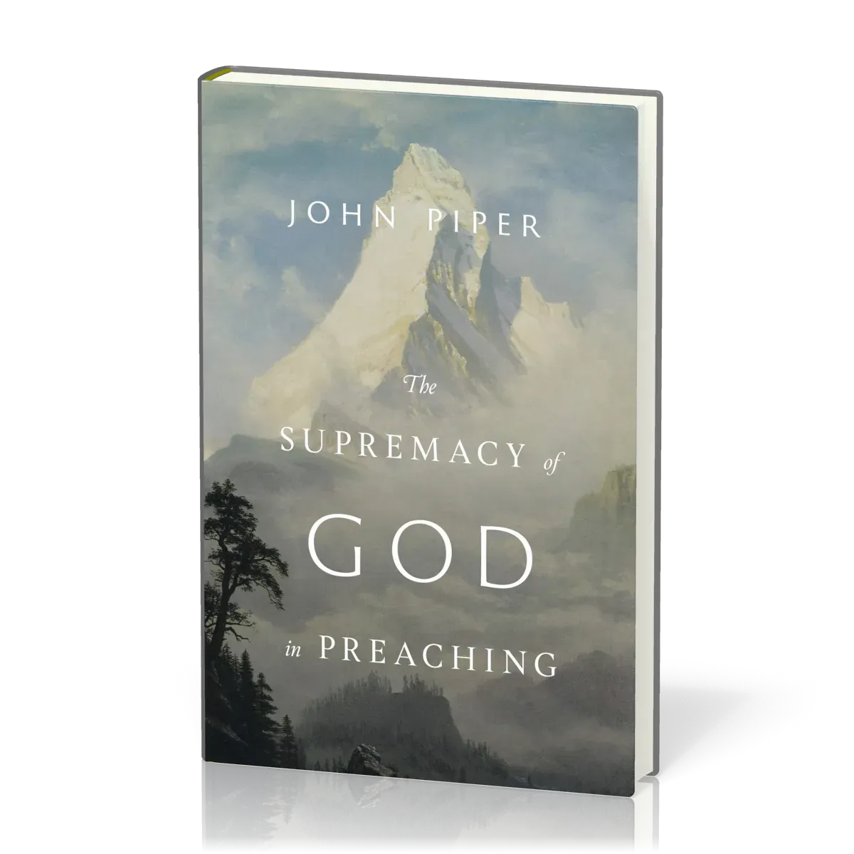The Supremacy of God in preaching