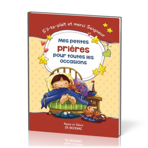 Mes petites prières pour toutes les occasions