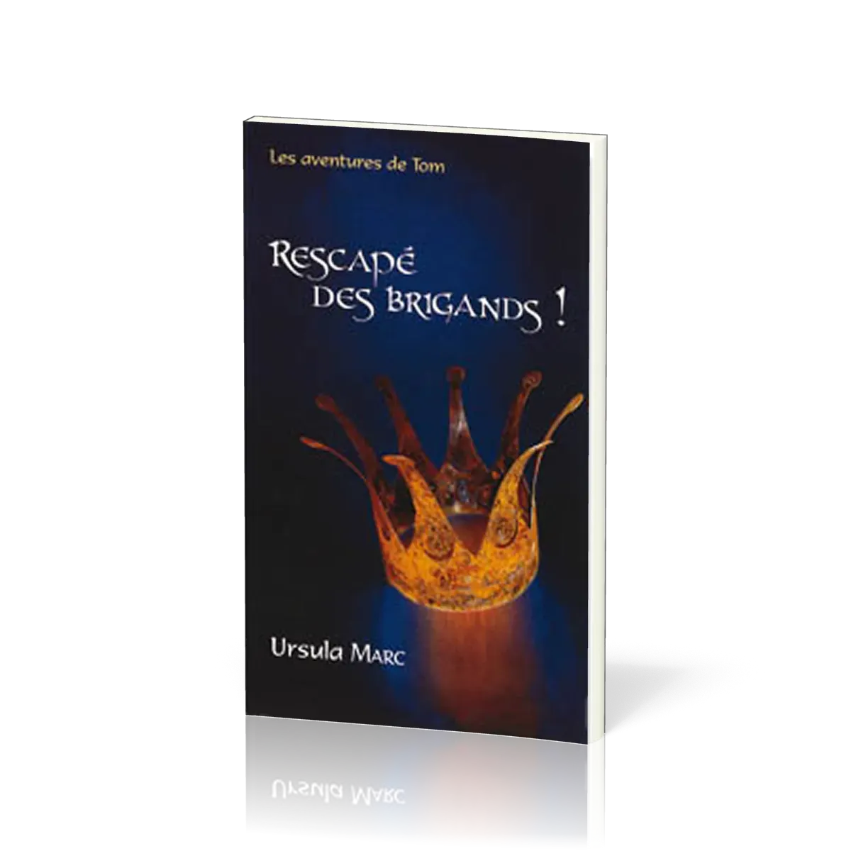 Rescapé des brigands 