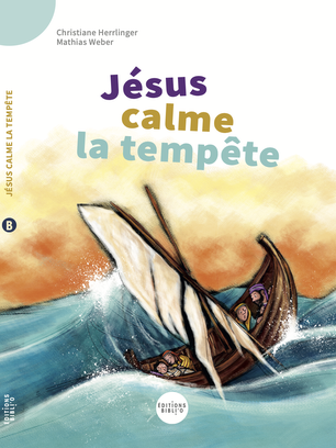 Jésus calme la tempête