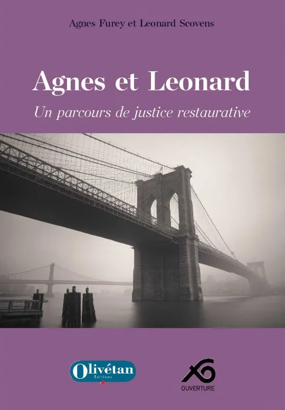 Agnes et Leonard - Un parcours de justice restaurative