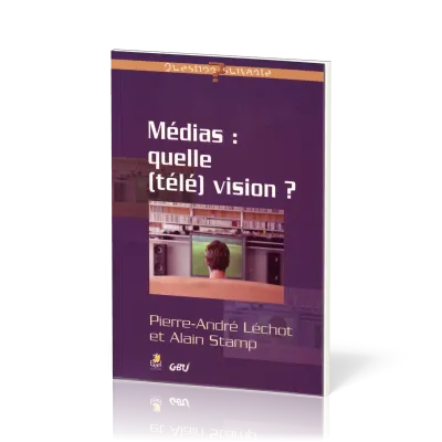 Médias : quelle (télé) vision ? - [série Question Suivante]