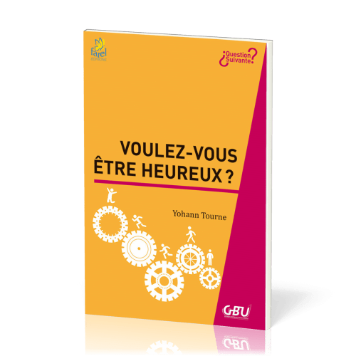 Voulez-vous être heureux ? - [série Question Suivante]