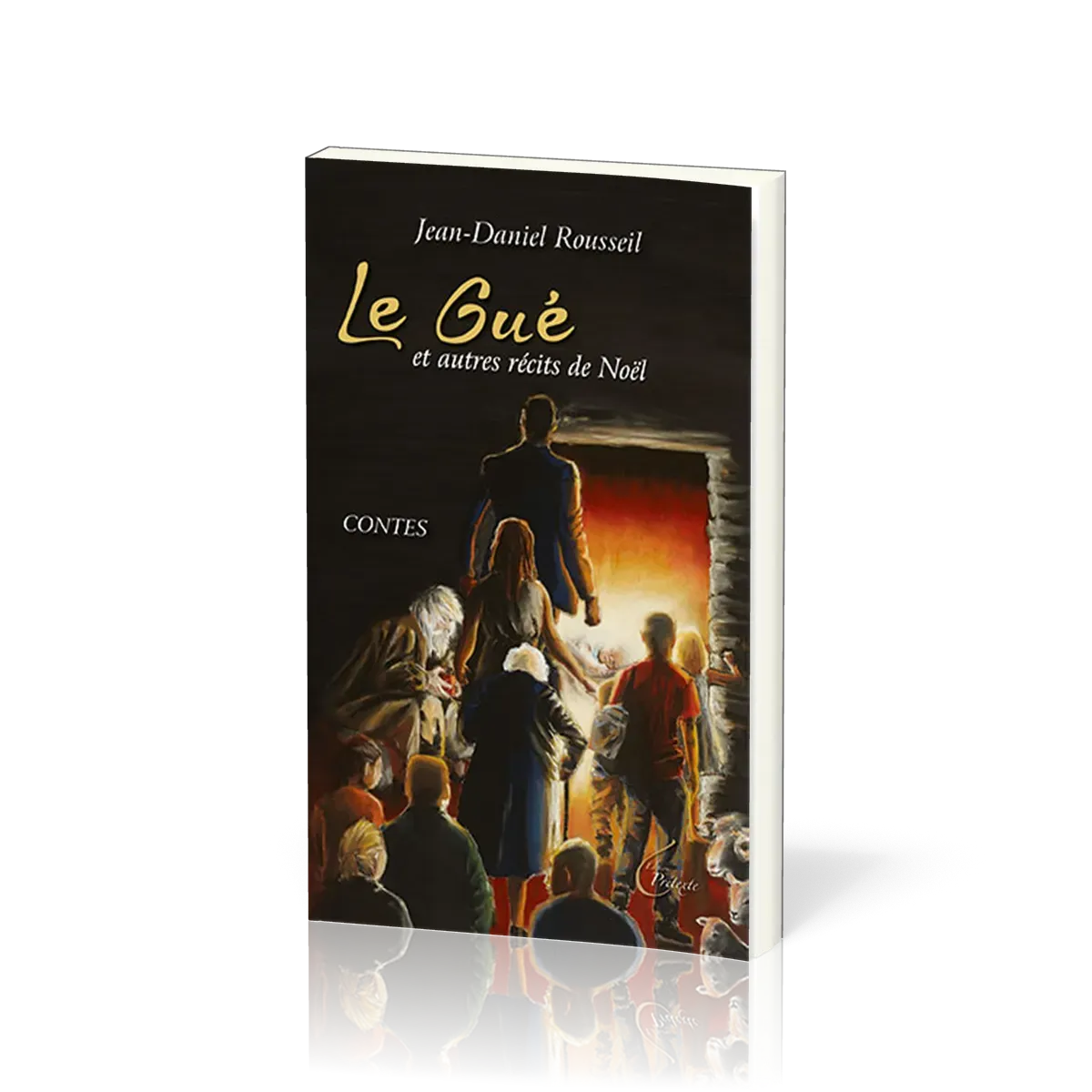 Gué et autres récits de Noël  (Le) - Contes