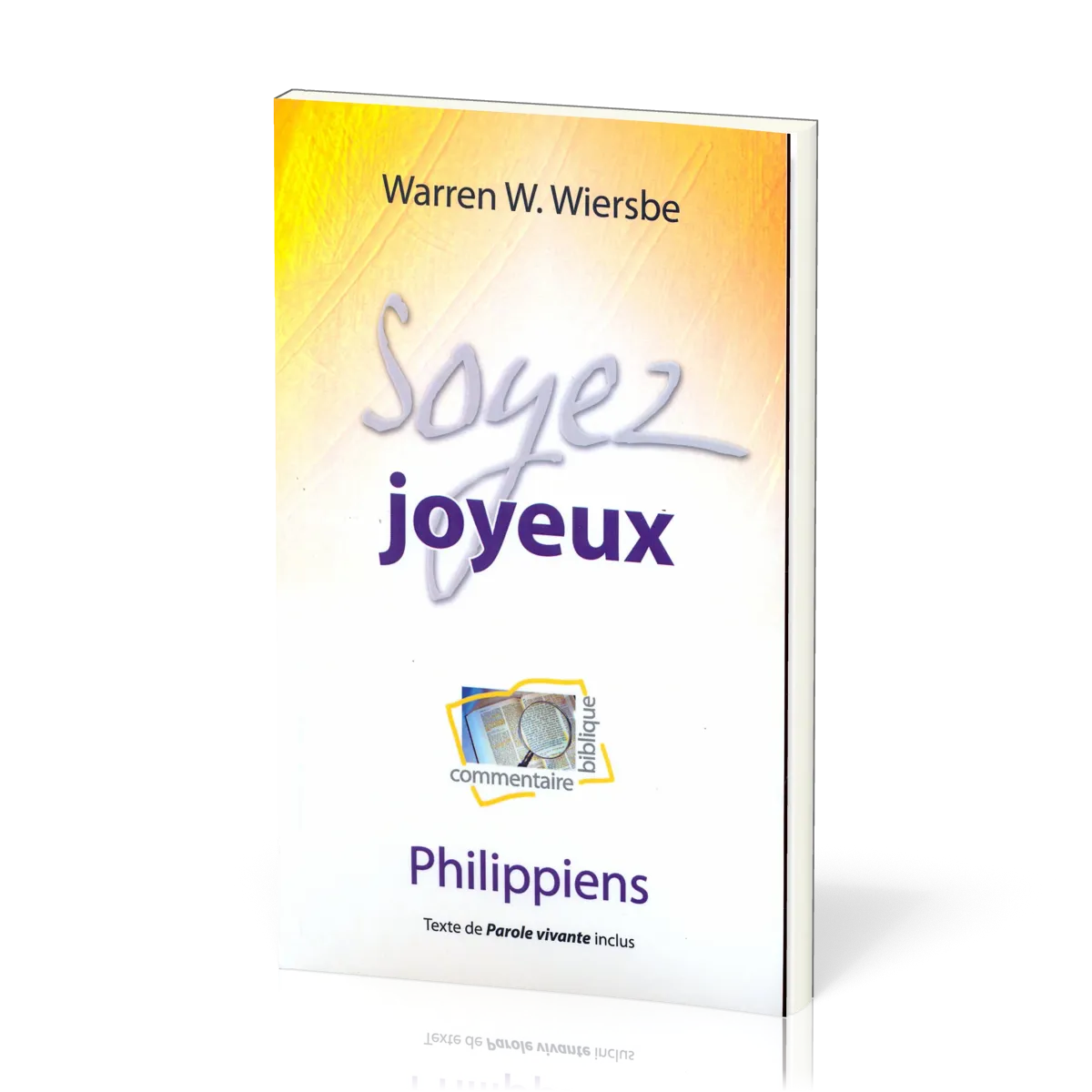 Soyez joyeux - Philippiens