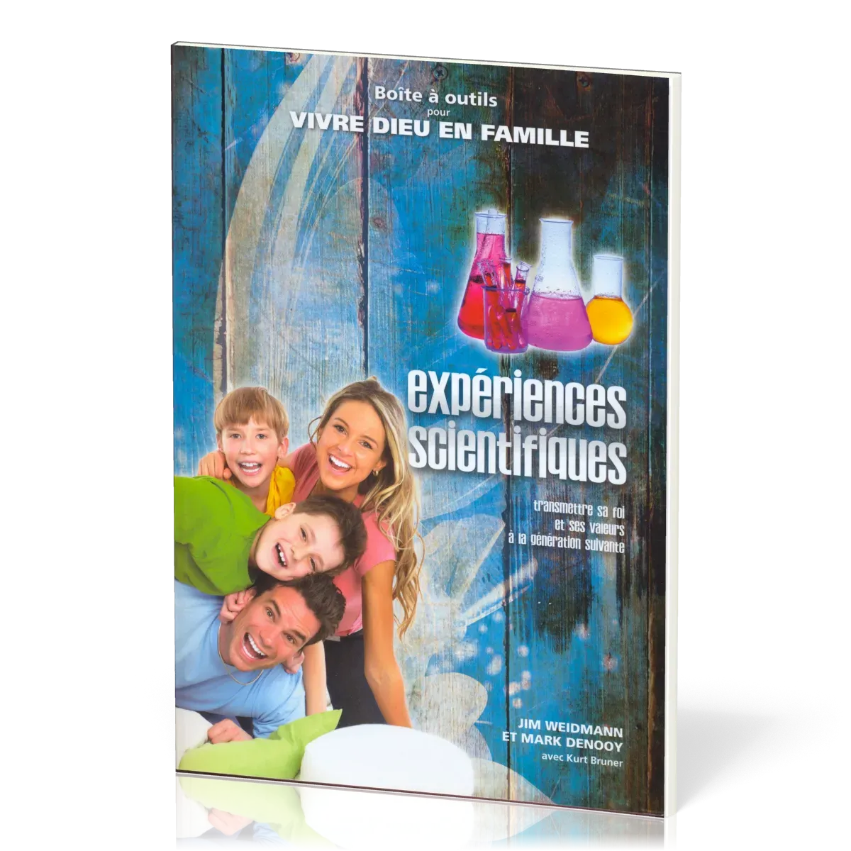 Expériences scientifiques - Transmettre sa foi et ses valeurs à la génération suivante- série...