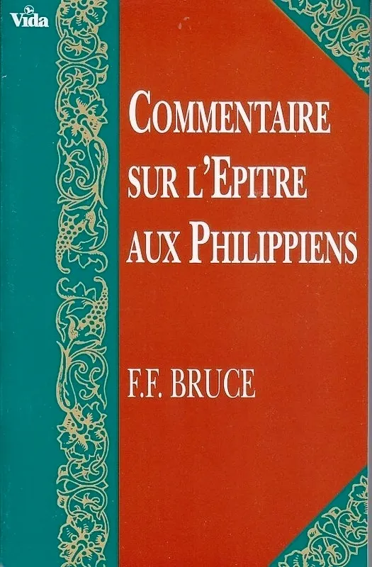 Commentaire sur l'épître aux Philippiens Commentaire sur l'épître aux Philippiens
