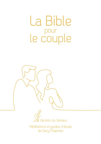 Bible pour le couple Semeur 2015, blanche - couverture souple, tranche or