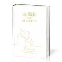 Bible pour le couple Semeur 2015, blanche - couverture souple, tranche or