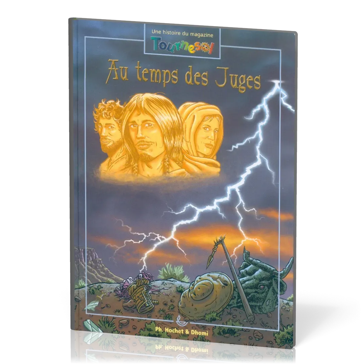 Au temps des juges  - BD [Une histoire du magazine Tournesol]