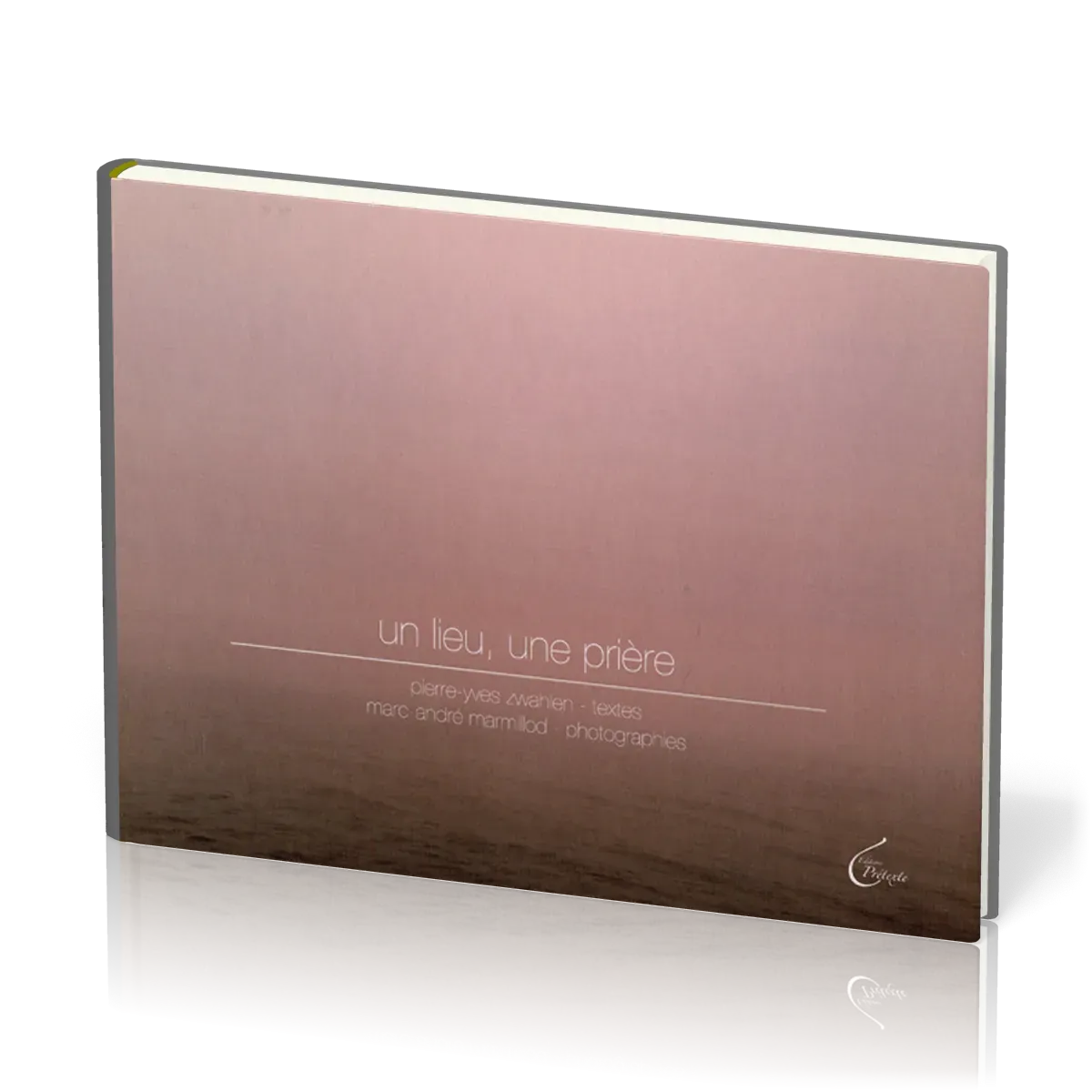 Un lieu, une prière
