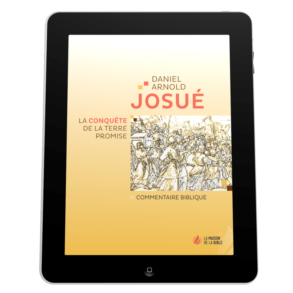 Josué - La conquête de la Terre promise - EBOOK