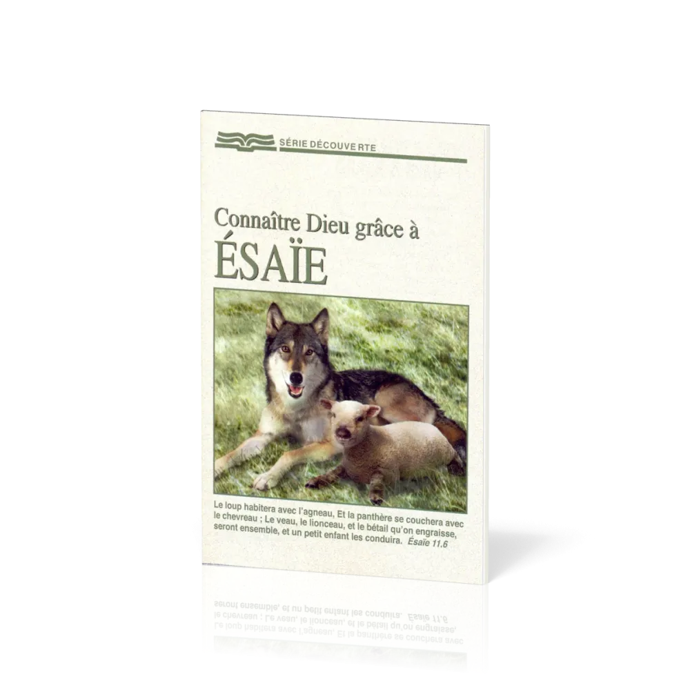 Connaître Dieu grâce à Ésaïe - [Série Découverte]