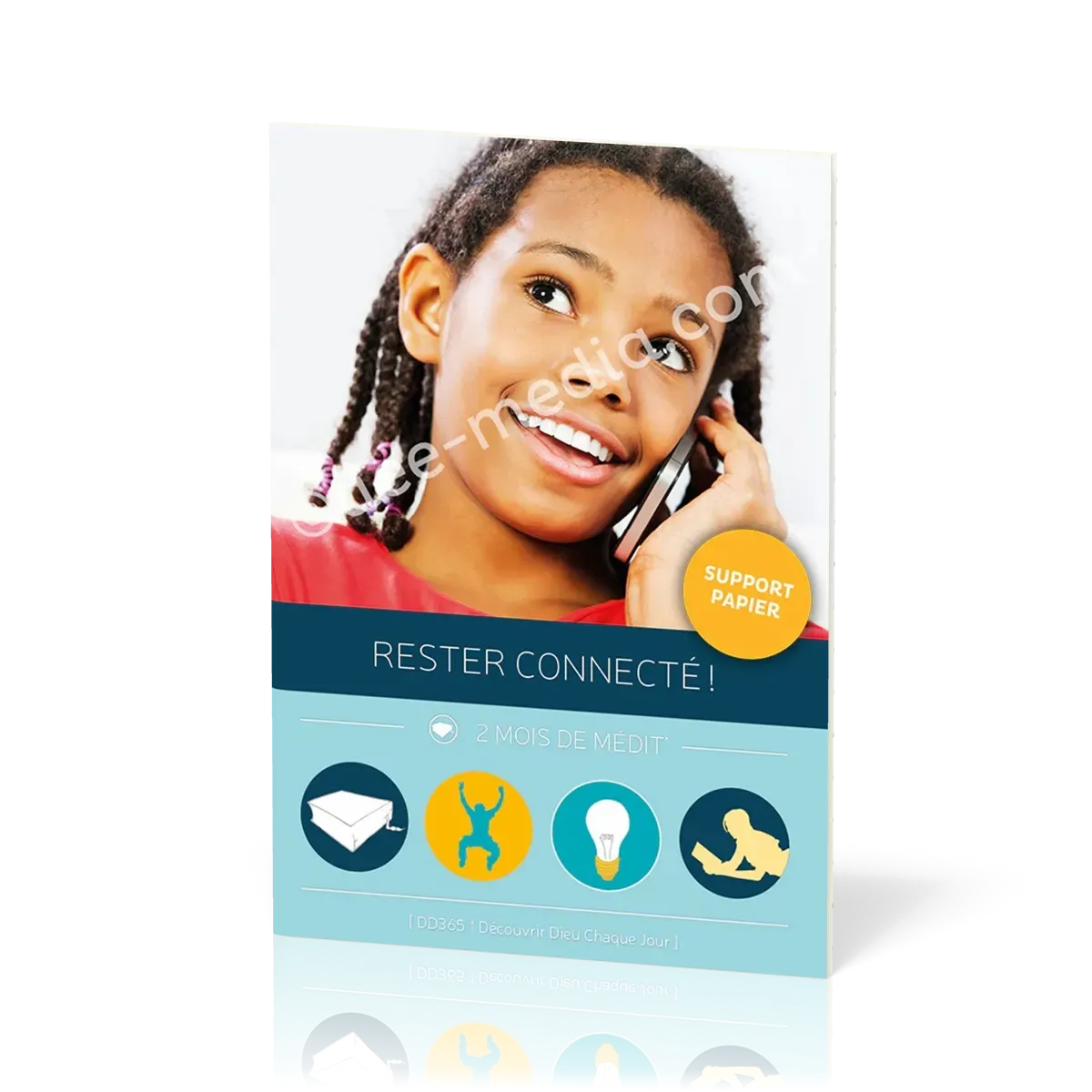 Rester connecté ! - Découvrir Dieu chaque jour carnet No 3 (8-12 ans)