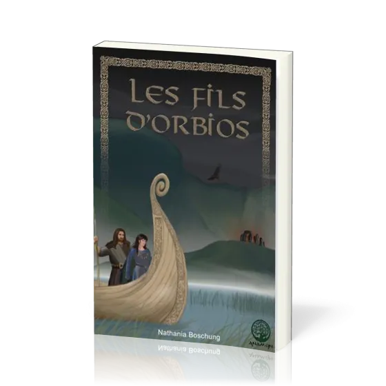 Fils d'Orbios  (Les) - Le Royaume au-delà des montagnes - tome 1