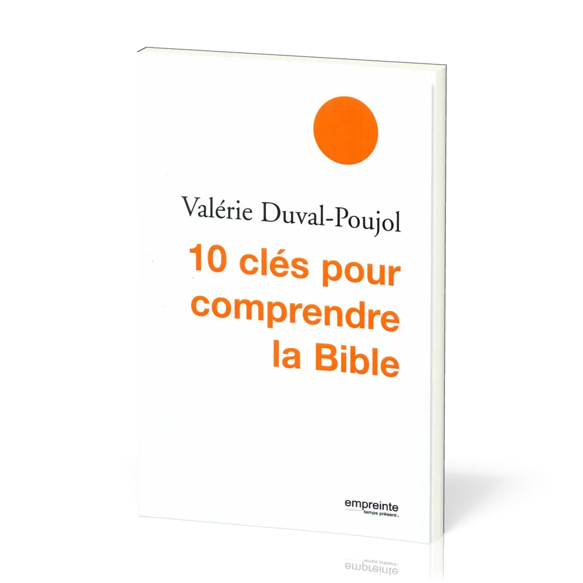 10 clés pour comprendre la Bible