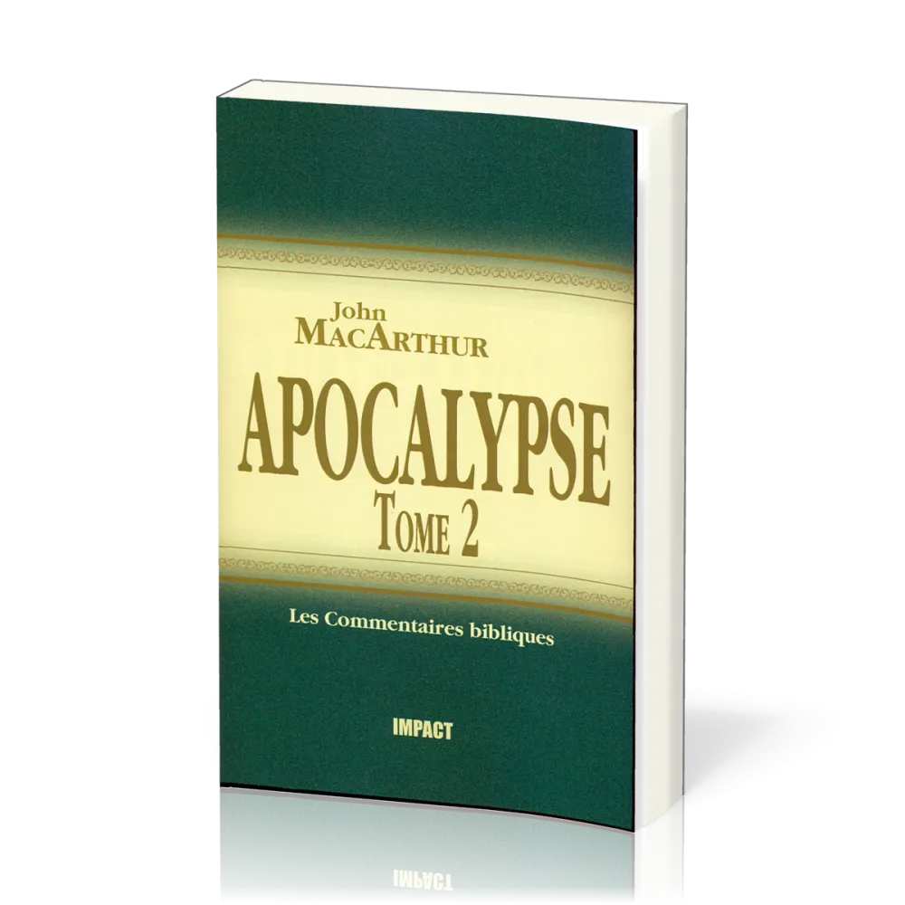 Apocalypse - Tome 2 (ch.12-22) [Les Commentaires bibliques]