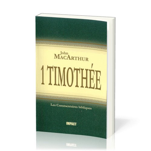 1 Timothée  - [Les Commentaires bibliques]