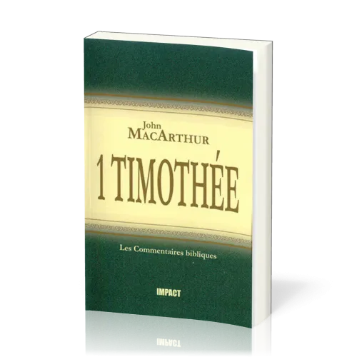 1 Timothée  - [Les Commentaires bibliques]