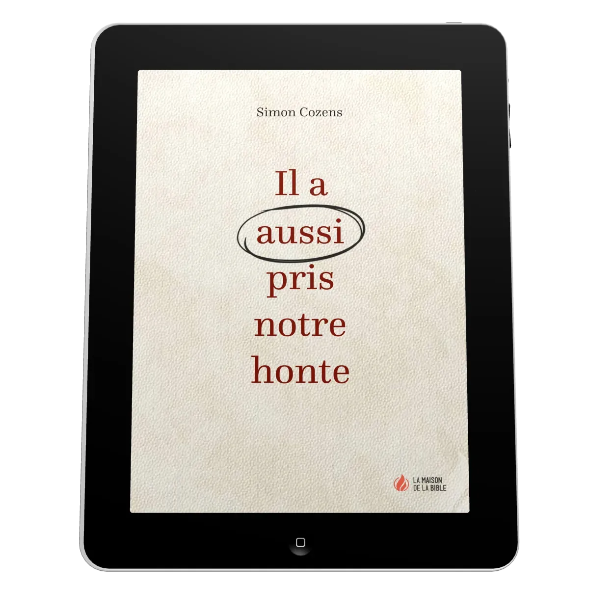 Il a aussi pris notre honte - EBOOK