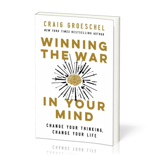 Winning the War in Your Mind