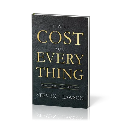 It Will Cost You Everything - What it Takes to Follow Jesus