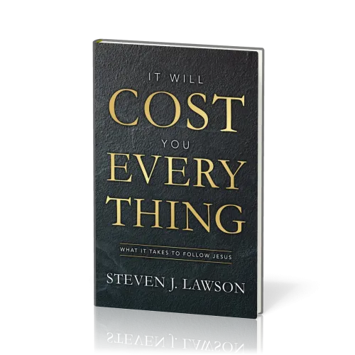 It Will Cost You Everything - What it Takes to Follow Jesus