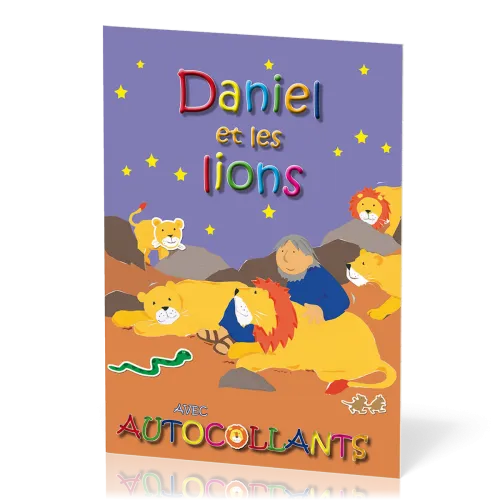 Daniel et les lions - Avec autocollants