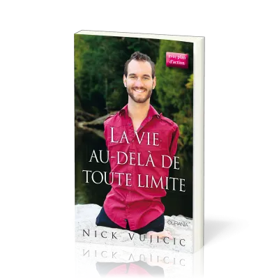 Vie au-delà de toute limite (La)