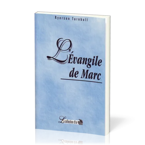 Évangile de Marc (L') - Commentaires bibliques