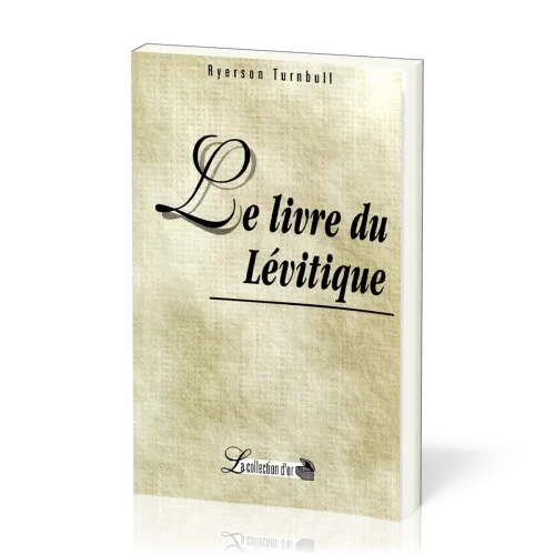 Livre du Lévitique (Le) - Commentaires bibliques