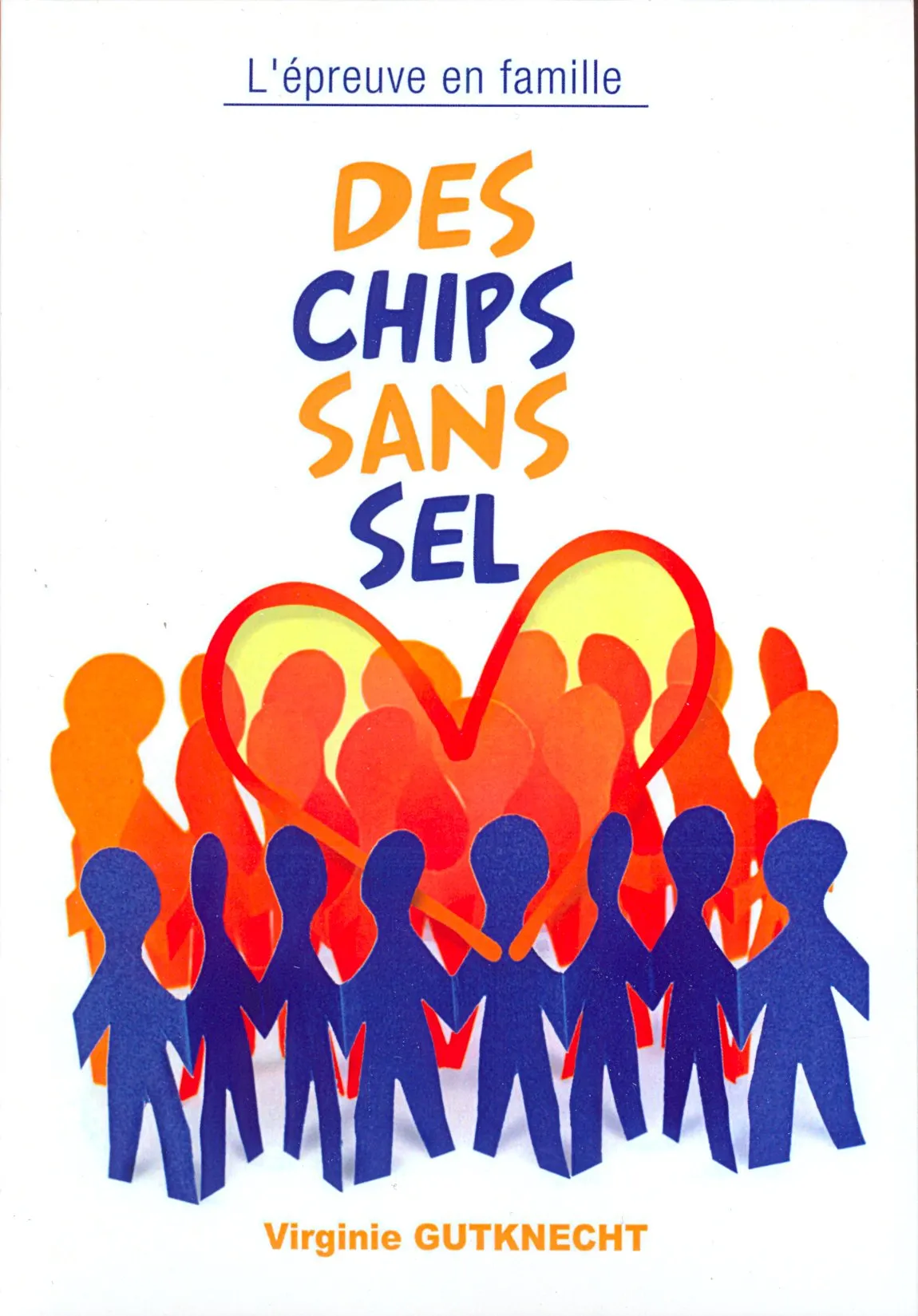 Des chips sans sel - L'épreuve en famille