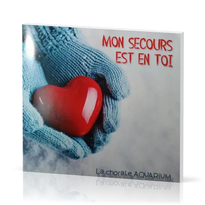 Mon secours est en Toi [CD]