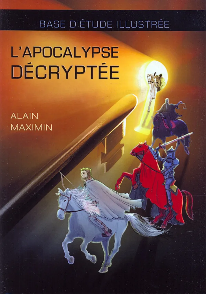 Apocalypse décryptée (L') - Base d'étude illustrée