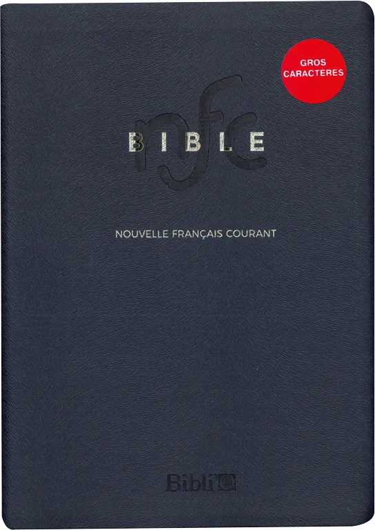 Bible Nouvelle Français courant, gros caractères, tranche blanche - sans deutérocanoniques