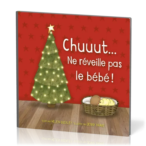 Chuuut… Ne réveille pas le bébé !