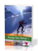 Jusqu'au bout!