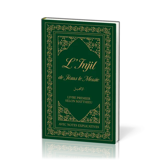 L’Injil de Jésus le Messie - [relié] Version Semeur. Livre premier selon Matthieu avec notes...