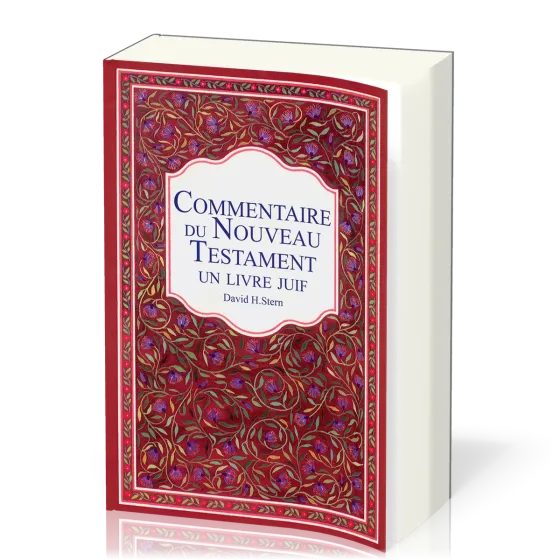 Le Commentaire du Nouveau Testament, un Livre Juif